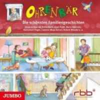 Ohrenbär - Die schönsten Familiengeschichten, Audio-CD : 80 Min.. CD Standard Audio Format.Lesung (Ohrenbär) （2016. 12.4 x 14.2 cm）