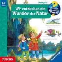Wir entdecken die Wunder der Natur, Audio-CD : Wieso? Weshalb? Warum? [61]. 61 Min.. CD Standard Audio Format.Hörspiel (Wieso? Weshalb? Warum? 61) （2016. 12.5 x 14.3 cm）
