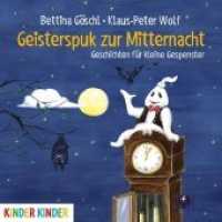 Geisterspuk zur Mitternacht, 1 Audio-CD : Geschichten für kleine Gespenster. 51 Min.. Lesung (Kinder Kinder) （2016. 12.4 x 14.2 cm）