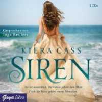 Siren, 3 Audio-CDs : 240 Min.. CD Standard Audio Format.Lesung (Goya libre) （2016. 12.3 x 14.4 cm）
