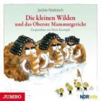 Die kleinen Wilden und das Oberste Mammutgericht, 1 Audio-CD : [3]. 50 Min.. Lesung （2017. 12.4 x 14.2 cm）