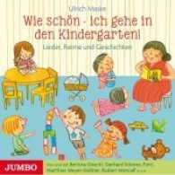 Wie schön - ich gehe in den Kindergarten!, Audio-CD : Lieder, Reime und Geschichten. 60 Min.. Hörspiel （2017. 12.4 x 14.2 cm）