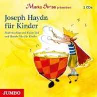 Joseph Haydn für Kinder, 2 Audio-CD : 120 Min.. CD Standard Audio Format.Musik （2017. 12.4 x 14.2 cm）