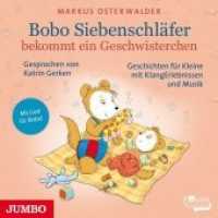 Bobo Siebenschläfer bekommt ein Geschwisterchen, 1 Audio-CD : 40 Min.. CD Standard Audio Format.Lesung (Bobo Siebenschläfer 10) （2017. 12.4 x 14.2 cm）