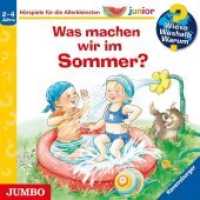 Wieso? Weshalb? Warum? junior. Was machen wir im Sommer?, Audio-CD : 40 Min.. CD Standard Audio Format.Hörspiel (Wieso? Weshalb? Warum? Junior 58) （2018. 12.5 x 14.3 cm）