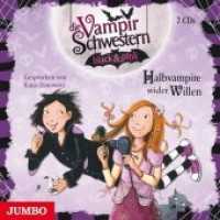 Die Vampirschwestern black & pink - Halbvampire wider Willen, 2 Audio-CD : 160 Min.. CD Standard Audio Format.Lesung (Die Vampirschwestern black & pink 1) （2018. 12.4 x 14.2 cm）