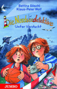 Die Nordseedetektive 6 : Unter Verdacht (Die Nordseedetektive 6) （1. Auflage. 2018. 164 S. 75 farbige Innenillustrationen. 200.00 mm）