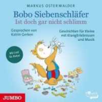 Bobo Siebenschläfer - Ist doch gar nicht schlimm, Audio-CD : 40 Min.. CD Standard Audio Format.Lesung (Bobo Siebenschläfer 11) （2018. 12.4 x 14.2 cm）