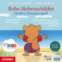 Bobo Siebenschläfer - Großer Sommerspaß, 1 Audio-CD : 80 Min.. CD Standard Audio Format.Lesung (Bobo Siebenschläfer 12) （2018. 12.4 x 14.2 cm）