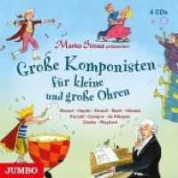 Große Komponisten für kleine und große Ohren, 4 Audio-CDs : 205 Min.. CD Standard Audio Format （2018. 13.3 x 13.7 cm）