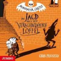 Modermoor Castle - Die Jagd nach dem verschwundenen Löffel, 2 Audio-CDs : 160 Min.. CD Standard Audio Format. Lesung (Modermoor Castle 1) （2018. 12.4 x 14.2 cm）