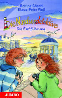 Die Nordseedetektive 7 : Die Entführung (Die Nordseedetektive 7) （1. Auflage. 2019. 148 S. 74 farbige Innenillustrationen. 200.00 mm）