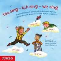 You sing - ich sing - we sing, 1 Audio-CD : Spielend Englisch lernen mit bekannten englischen Kinderliedern und Reimen, gesungen und gesprochen von Native Speakern. 40 Min.. CD Standard Audio Format.Musik （2019. 12.5 x 14.3 cm）