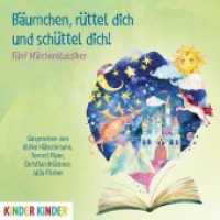 Bäumchen, rüttel dich und schüttel dich!, Audio-CD : Fünf Märchenklassiker. 45 Min.. CD Standard Audio Format.Lesung (Kinder Kinder) （2019. 12.4 x 14.2 cm）