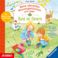 Meine allerersten Minutengeschichten und Lieder. Bald ist Ostern, Audio-CD : 40 Min.. CD Standard Audio Format.Lesung (Meine allerersten Minutengeschichten) （2020. 12.4 x 14.2 cm）