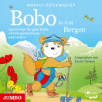 Bobo Siebenschläfer in den Bergen., Audio-CD : Geschichten für ganz Kleine mit KlangErlebnissen und Liedern. 40 Min.. CD Standard Audio Format.Lesung (Bobo Siebenschläfer) （2020. 12.4 x 14.2 cm）