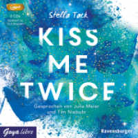 Kiss me twice, 2 Audio-CD, 2 MP3 : [2]. 720 Min.. Lesung （2020. 12.6 x 14.2 cm）