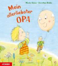 Mein allerliebster Opa : Bilderbuch (Marko Simsa: König der Kinderkonzerte) （1. Auflage. 2021. 32 S. durchgehend farbig illustriert. 280.00 mm）