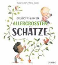 Das große Buch der allergrößten Schätze : Bilderbuch (Rocio Bonillas bunte Welt) （1. Auflage. 2021. 44 S. durchgehend farbig illustriert. 280.00 mm）