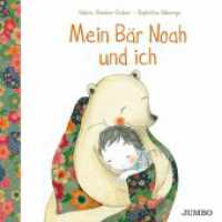 Mein Bär Noah und ich : Bilderbuch （1. Auflage. 2021. 20 S. durchgehend farbig illustriert. 160.00 mm）