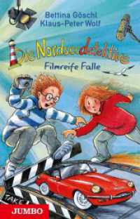 Die Nordseedetektive 9 : Filmreife Falle (Die Nordseedetektive 9) （1. Auflage. 2021. 172 S. 96 farbige Innenillustrationen. 200.00 mm）