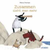 Zusammen sieht man mehr : Bilderbuch (Schaf & Wolf) （1. Auflage. 2022. 40 S. durchgehend farbig illustriert. 249.00 x 251.0）