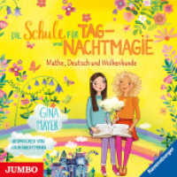Die Schule für Tag- und Nachtmagie. Mathe, Deutsch und Wolkenkunde, Audio-CD : Band 2. 90 Min.. CD Standard Audio Format.Lesung (Die Schule für Tag- und Nachtmagie 2) （2021. 12.5 x 14.2 cm）