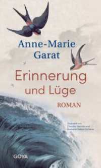 Erinnerung und Lüge （1. Auflage. 2023. 546 S. 208.00 mm）