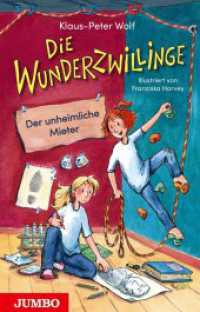 Die Wunderzwillinge 1 : Der unheimliche Mieter (Die Wunderzwillinge 1) （1. Auflage. 2022. 120 S. 86 farbige Innenillustrationen. 200.00 mm）