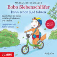 Bobo Siebenschläfer kann schon Rad fahren, Audio-CD : 50 Min.. CD Standard Audio Format.Lesung （2022. 12.4 x 14.2 cm）