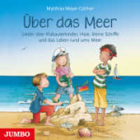 Über das Meer, Audio-CD : Lieder über Klabauterkinder, Haie, kleine Schiffe und das Leben rund ums Meer. 57 Min.. CD Standard Audio Format.Musik （2022. 12.4 x 14.2 cm）