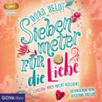 Siebenmeter für die Liebe, 2 Audio-CD : 120 Min.. CD Standard Audio Format.Lesung （2 CDs. 2022. 12.4 x 14.2 cm）