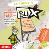 Die außergewöhnlichen Fälle der Florentine Blix. Geheimakte Flaschenpost, Audio-CD, MP3 : Band 2. 380 Min.. Lesung. (Die außergewöhnlichen Fälle der Florentine Blix 2) （2023. 13.8 x 14.5 cm）
