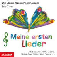 Die kleine Raupe Nimmersatt. Meine ersten Lieder, Audio-CD : 60 Min.. CD Standard Audio Format.Musik （2022. 14.2 cm）