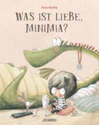 Was ist Liebe, Minimia? : Bilderbuch (Rocio Bonillas bunte Welt) （1. Auflage. 2023. 40 S. durchgehend farbig illustriert. 305.00 mm）