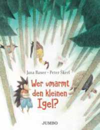 Wer umarmt den kleinen Igel? : Bilderbuch （1. Auflage. 2023. 40 S. durchgehend farbig illustriert. 285.00 mm）
