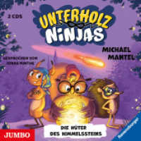 Die Unterholz-Ninjas. Die Hüter des Himmelssteins, 2 Audio-CD : Teil 2. 180 Min.. CD Standard Audio Format.Lesung (Unterholz-Ninjas 2) （2024. 12.4 x 14.5 cm）