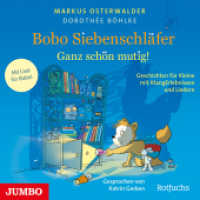 Bobo Siebenschläfer. Ganz schön mutig! : Geschichten für Kleine mit KlangErlebnissen und Liedern. 50 Min.. CD Standard Audio Format.Lesung (Bobo Siebenschläfer) （2024. 12.4 x 14.5 cm）
