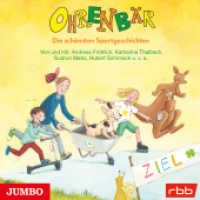 Ohrenbär. Die schönsten Sportgeschichten, 1 Audio-CD : 90 Min.. CD Standard Audio Format.Lesung (Ohrenbär) （2024. 12.4 x 14.5 cm）