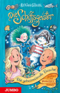 Die Schiffsgeister 1 : Die geheimnisvolle Flasche (Die Schiffsgeister 1) （1. Auflage. 2025. 184 S. Mit farbigen und schwarz-weißen Illustr）