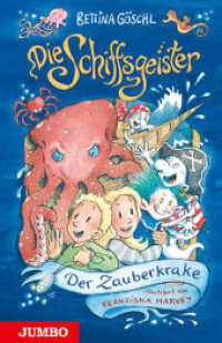 Die Schiffsgeister 2 : Der Zauberkrake (Die Schiffsgeister 2) （1. Auflage. 2025. 192 S. 60 Abb. 200.00 mm）