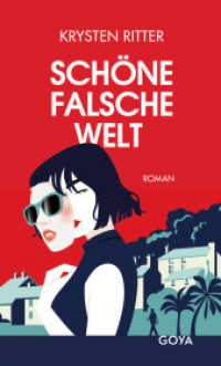 Schöne falsche Welt
