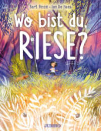 Wo bist du, Riese? : Bilderbuch （1. Auflage. 2025. 32 S. 285.00 mm）