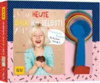 Heute back' ich selbst!, m. Farbbechern : Kinderleichte Rezepte für Kuchen, Keks & Co.. Kinder-Back-Set (GU Backen Plus) （2017. 20 S. 200 Abb. 303 mm）
