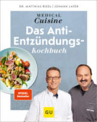 Medical Cuisine - das Anti-Entzündungskochbuch (Johann Lafer) （2022. 264 S. 272 mm）