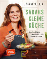 Sarahs kleine Küche : Das Kochbuch für ein bis zwei, die gerne essen (Promikochbücher) （2023. 192 S. 273 mm）