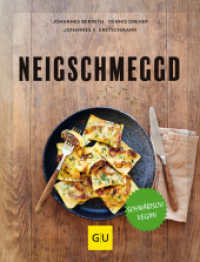 Neigschmeggd : schw&auml;bisch vegan (GU Vegan) （2023. 144 S. 95 Abb. 249 mm）