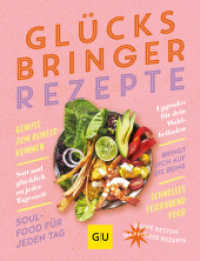 Glücksbringer-Rezepte (GU Rezept-Sammlung) （2023. 224 S. 175 Abb. 248 mm）