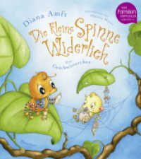 Die kleine Spinne Widerlich - Das Geschwisterchen (Die kleine Spinne Widerlich 4) （3. Aufl. 2016. 32 S. m. zahlr. bunten Bild. 235 mm）