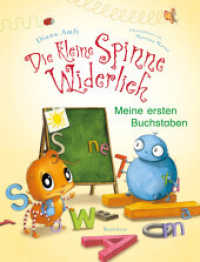 Die kleine Spinne Widerlich - Meine ersten Buchstaben (Die kleine Spinne Widerlich) （3. Aufl. 2017. 24 S. m. zahlr. bunten Bild. 275 mm）